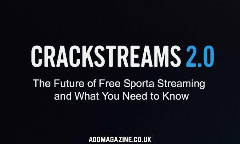 CrackStreams 2.0