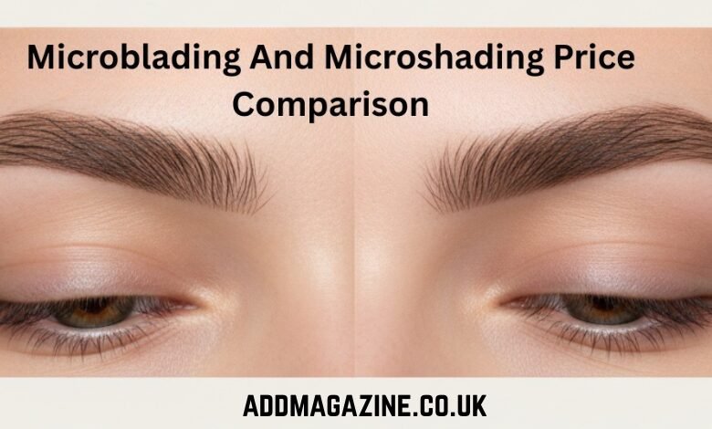 Microblading And Microshading Price Comparison: 9 Insights