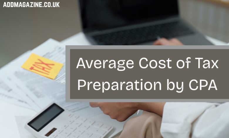 cost of tax preparation by a CPA