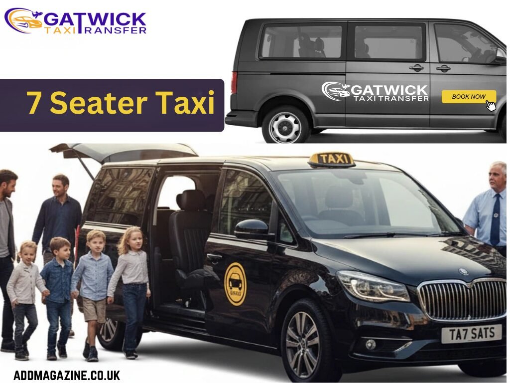 Why a 7 Seater Taxi Is the Smartest Choice for Group Airport Transfers