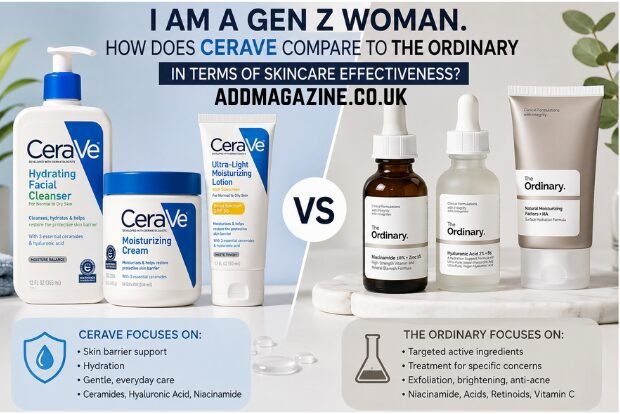 i am a genz woman. how does cerave compare to the ordinary in terms of skincare effectiveness?